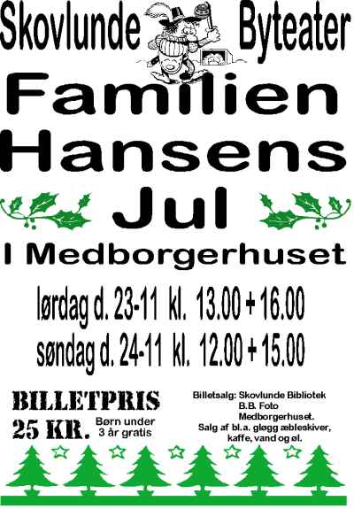 Eva H�xbroes plakat for julestykket 2002